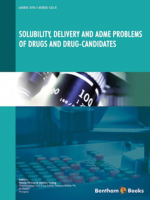 cover image of Solubility, Delivery and ADME Problems of Drugs and Drug-Candidates